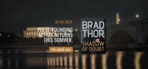 Shadow of Doubt by BRAD THOR coming 08.06.24
